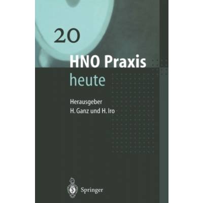 ;HNO Praxis heute | Springer Berlin | D. Becker; R. Berger; J. Bystron; E. Christophers; T. Deitmer; R. Fölster-Holst