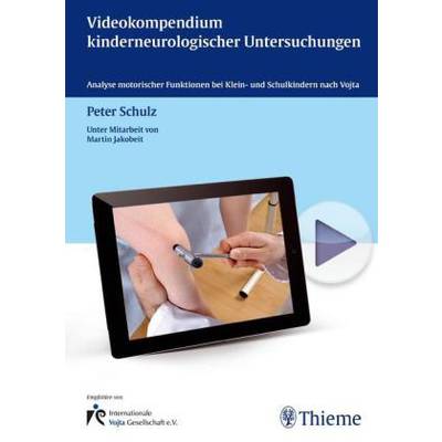 Videokompendium kinderneurologischer Untersuchungen | Thieme | Peter Schulz