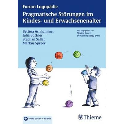;Pragmatische Störungen im Kindes- und Erwachsenenalter | Thieme | Bettina Achhammer; Julia Büttner; Stephan Sallat