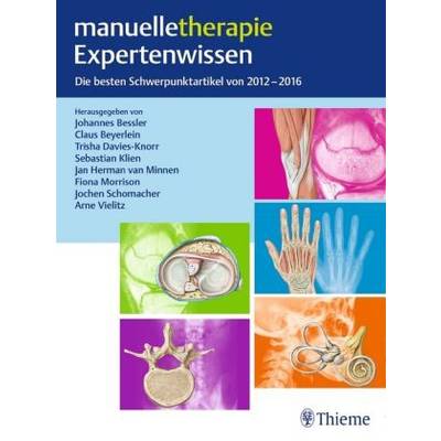 ;manuelletherapie Expertenwissen | Thieme | Johannes Bessler; Claus Beyerlein; Trisha Davies-Knorr; Sebastian Klien