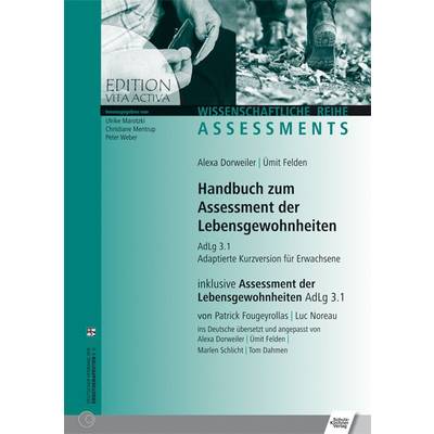 ;Handbuch zum Assessment der Lebensgewohnheiten | Schulz-Kirchner | Patrick Fougeyrollas; Luc Noreau; Alexa Dorweiler