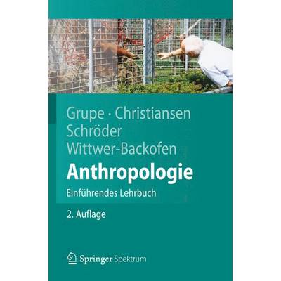 Anthropologie | Springer Berlin | Gisela Grupe; Kerrin Christiansen; Inge Schröder; Ursula Wittwer-Backofen