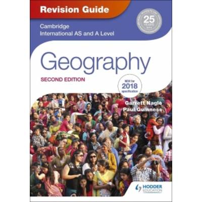 ;Cambridge International AS/A Level Geography Revision Guide | Hodder Education Group; Guinness, Paul; Woodburn, Robbie