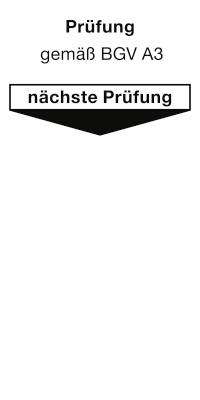 Grundplakette Prüfung gemäß BGV A3 nächste Prüfung, Folie, 40x80 mm, 10 Stk./Bog.-0