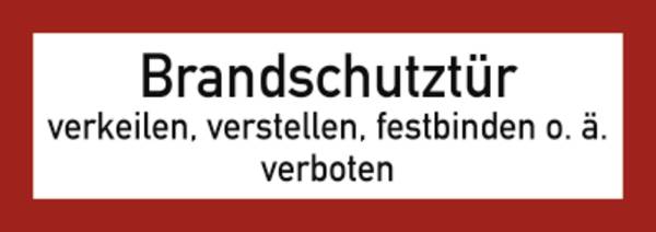 Schild Brandschutztür verkeilen...verboten, Folie, 210x74 mm