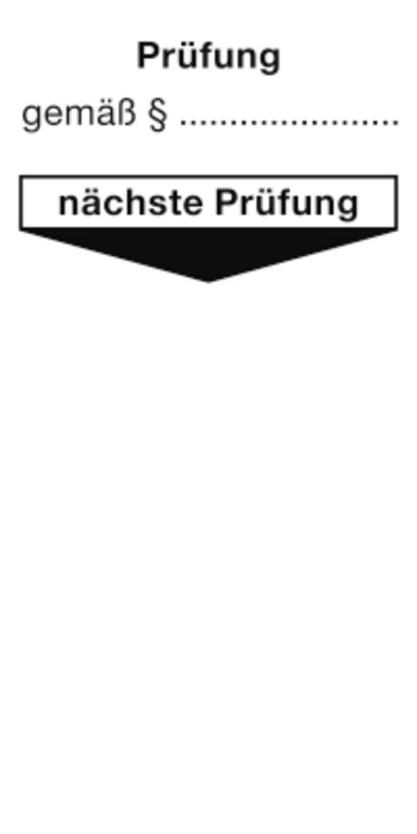 Grundplakette Prüfung gemäß § nächste Prüfung, Dokumentenfolie, 40x80mm, 10St./Bo.