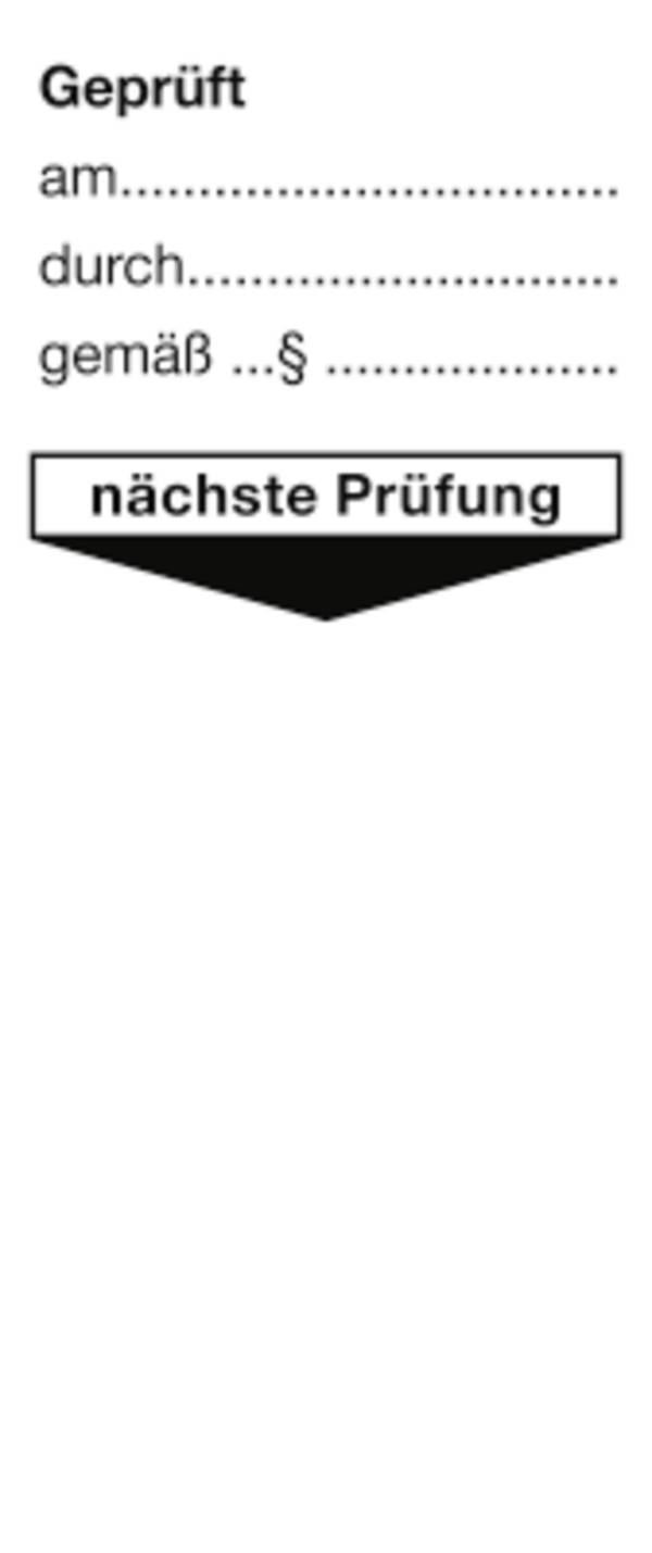 Grundplakette Gepr. am durch gemäß§ nächste Prüf., Dokumentenf., 40x95mm, 10St./Bo.