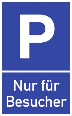 Parkplatzschild - Nur für Besucher, Alu, 250x400 mm-0
