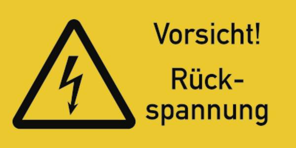 Vorsicht! Rückspannung, Kombischild, Folie, 105x52 mm