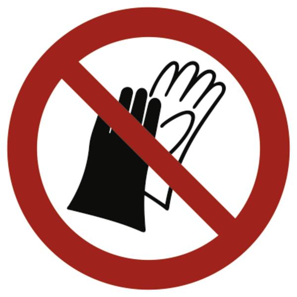 Schild Benutzen von Handschuhen verboten ISO 7010, Folie, Ø 50 mm, 10 Stück/Bogen
