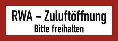Schild RWA-Zuluftöffnung Bitte freihalten, Folie, 297x105 mm-0