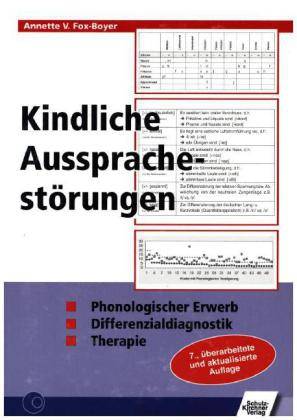 Schulz-Kirchner | Kindliche Aussprachestörungen | Annette V. Fox-Boyer-0