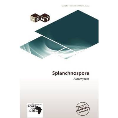 Splanchnospora - 9786137832370