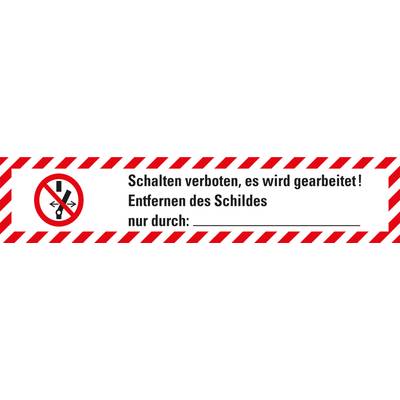 Wartungsaufkleber Schalten verboten..., Pikto Folie, 70x15mm, 10/Bogen, ASR A1.3, DIN EN ISO 7010