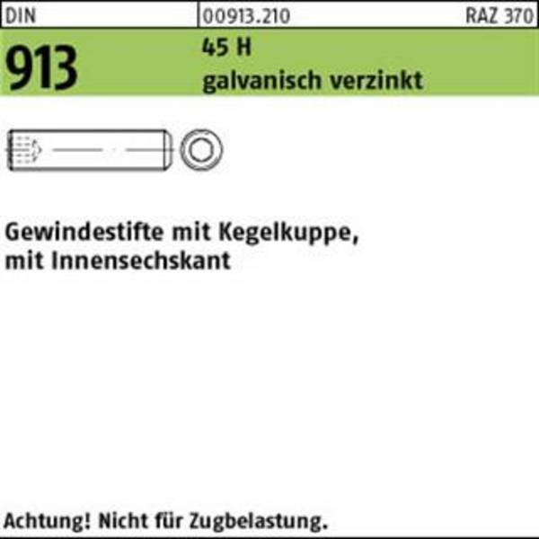 Gewindestift DIN 913 Kegelkuppe/Innen-6kt M4x14 45 H galv.verz. 1000St.