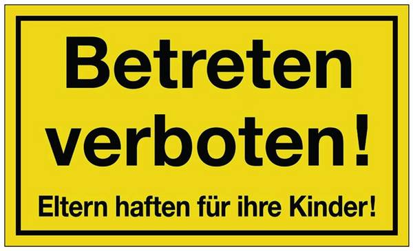 Hinweiszeichen Betreten verboten L300xB200 mm gelb schwarz Kunststoff