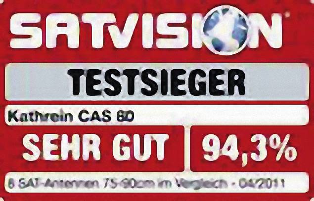 'Testsieger' Schild, SATVISION. 'Kathrein CAS 80'. Bewertung: 'Sehr gut, 94,3%'. Bezogen auf SAT-Antennen-Vergleich von 2011.