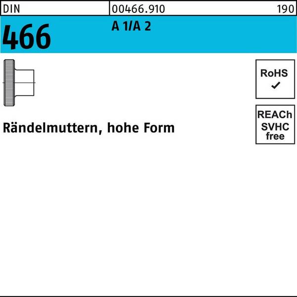 Rändelmutter DIN 466 hohe FormM10 A 1/A 2 10 Stück