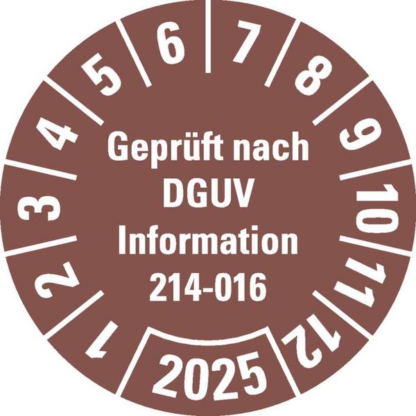 Prüfplakette Geprüft DGUV Info. 214-016, 2025, braun, Dokumentenfolie, Ø 30mm, 18/Bogen