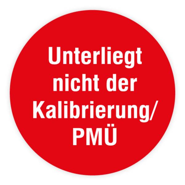 Prüfplakette, Unterliegt nicht der Kalibrierung / PMÜ, Dokumentenfolie, Ø 15 mm, Heft