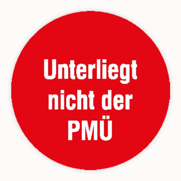 Prüfplakette, Unterliegt nicht der PMÜ, Dokumentenfolie, Ø 10 mm, Heft