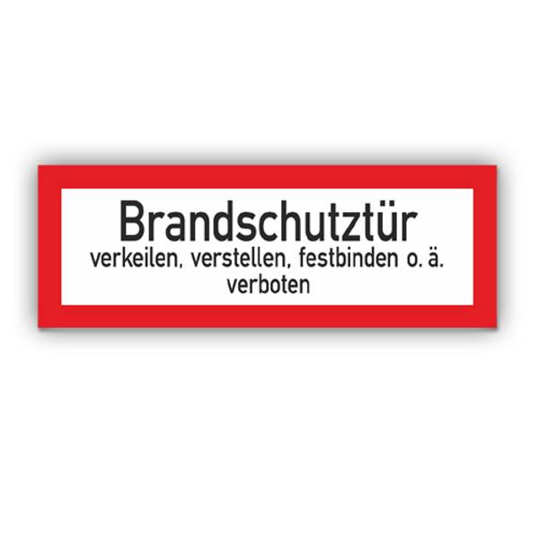Feuerwehrzeichen, Brandschutztür verkeilen… verboten, DIN 4066, Aufkleber, Folie, 210 x 74 mm