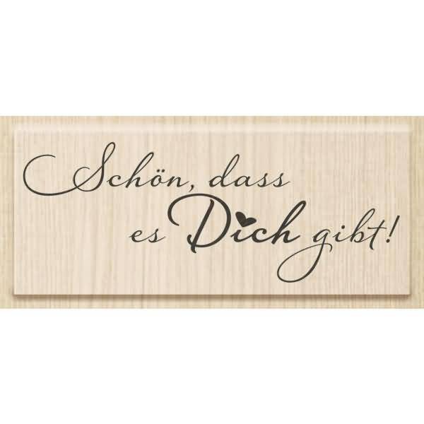 Motivstempel 'Schön, dass es dich gibt! 8x3,1cm-0