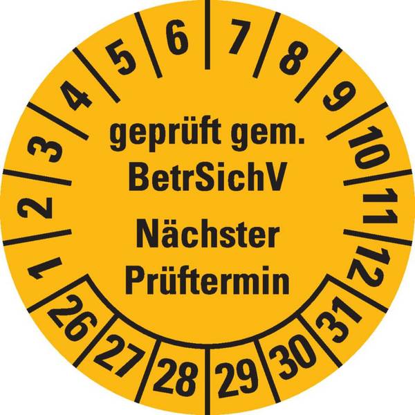 Prüfplakette BetrSichV nächster Prüftermin, 26-31, gelb, Dokumentenfolie, Ø30mm, 18/Bogen