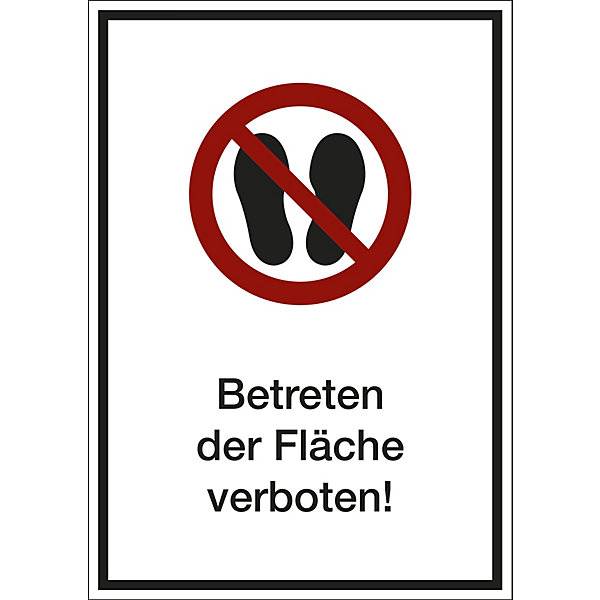 Kombizusatzschild mit Text für Verbotszeichen Betreten der Fläche verboten VE 10 Stk Kunststoff LxHxT 210 x 297-0