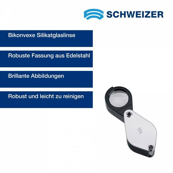 SCHWEIZER  Einschlaglupe EDELSTAHL 10 x / Ø 22,8 mm, aplanatisch