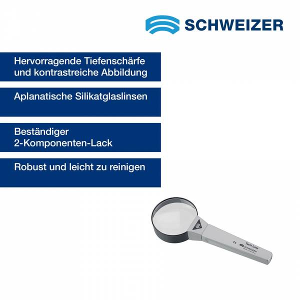 SCHWEIZER  Handlupe Tech-Line 4 x / Ø 65 mm, aplanatisch
