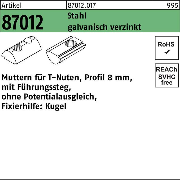 T-Nutenmutter R 87012 Führungssteg/o.Potenzial./Kugel 8mm M8 galv.verz. 1000St.-0