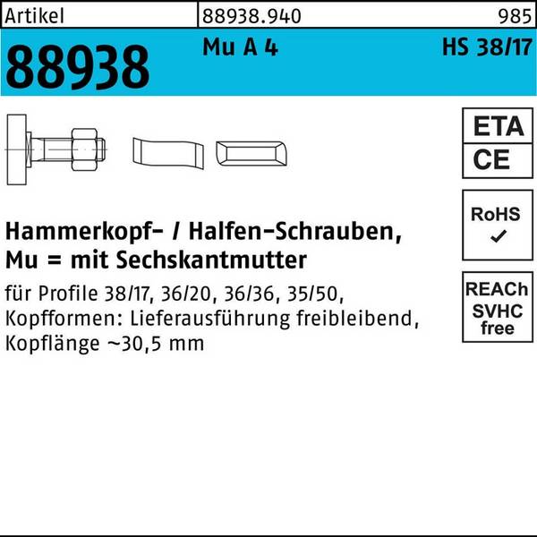 Hammerkopfschraube R 88938 38/17 6-ktmutter M16x40 MuA 4 10St. HALFEN