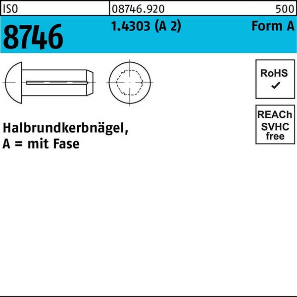 Halbrundkerbnagel ISO 8746 m.Fase 2 x 8 1.4303 (A 2)