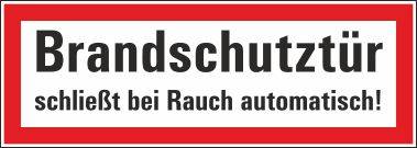 Brandschutztür schließt bei Rauch automatisch! - 420x148 mm-0