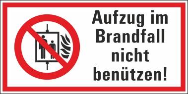 Aufzug im Brandfall nicht benützen! - 200x100 mm-0