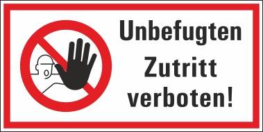 Unbefugten Zutritt verboten! - 200x100 mm-0