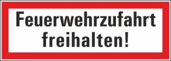 Feuerwehrzufahrt freihalten! - 297x105 mm