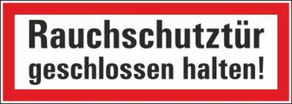Rauchschutztür geschlossen halten! - 420x148 mm