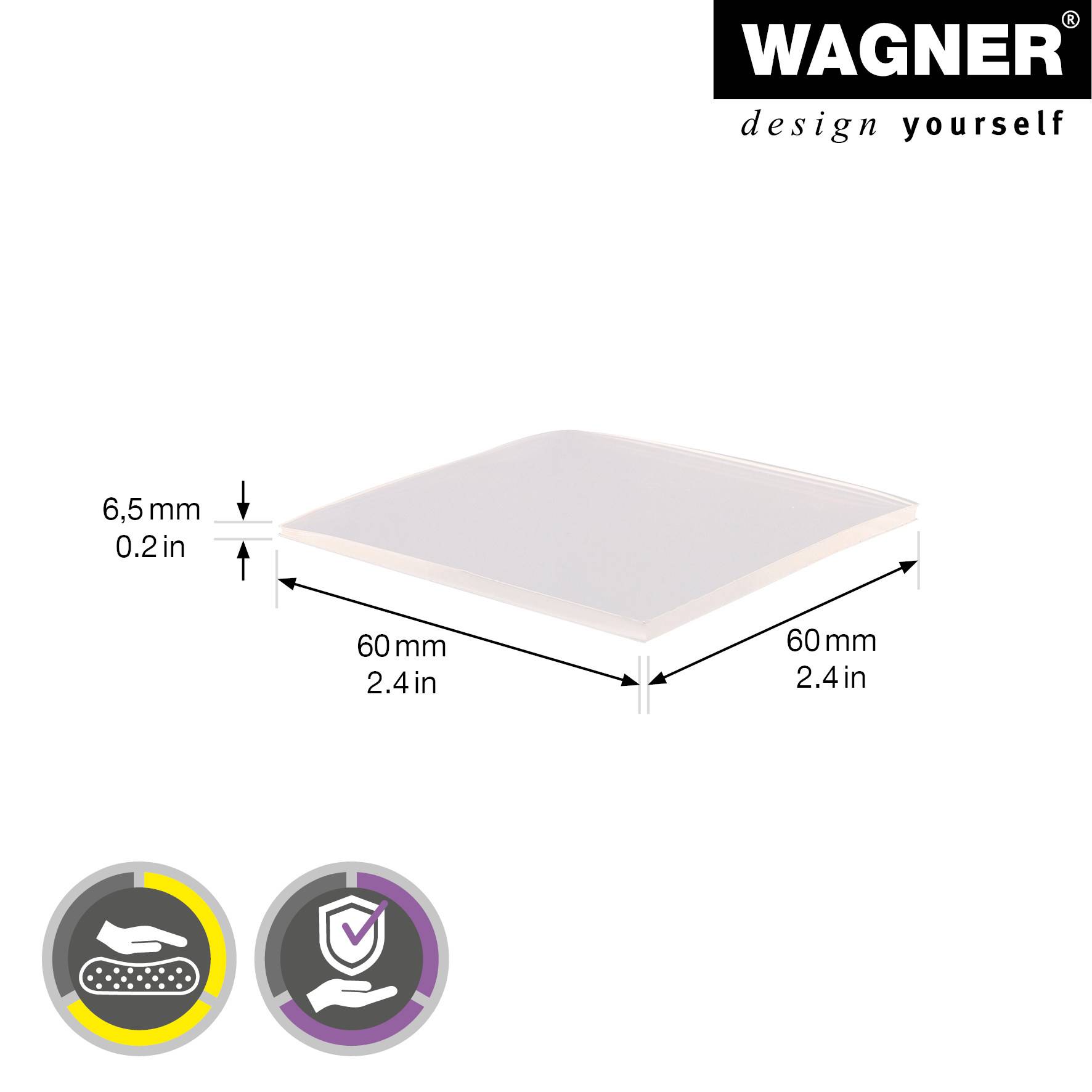 WAGNER Schutzpads 4tlg - 60 x 60 x 6,5 mm, transparent, selbstklebend, als Schutz unter diversen Gegenständen - 15316099-1