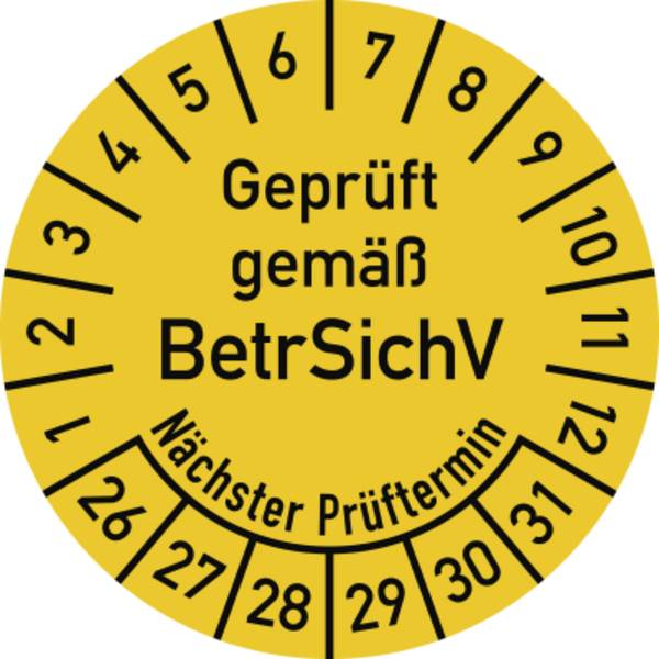 Prüfplakette Geprüft gemäß BetrSichV...2026 - 2031, Folie, Ø 30 mm, 10 Stk./Bog.