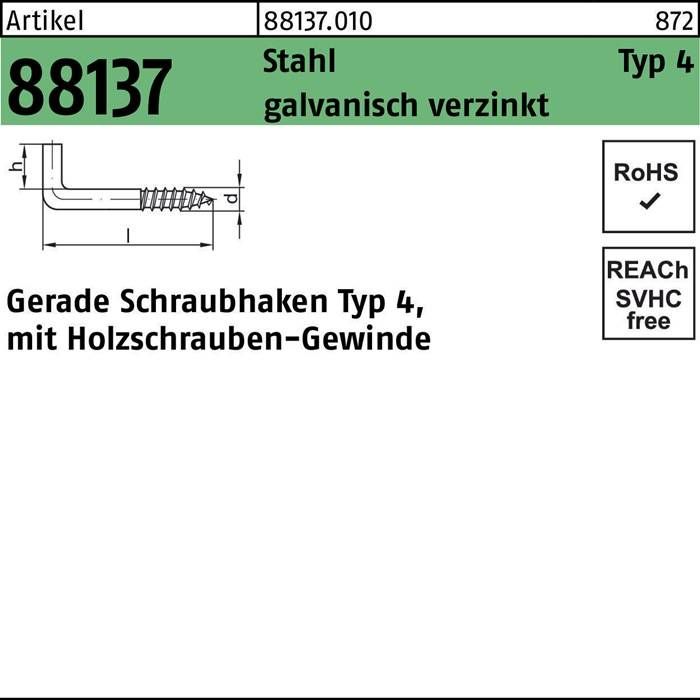 Schraubhaken R 88137 Typ 4 gerade 50x 4,8x 13 Stahl galv.verz. 100St.-0