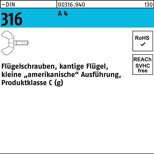 Flügelschraube DIN 316 M6x 30 A 4 kleine Ausführung 100 Stück