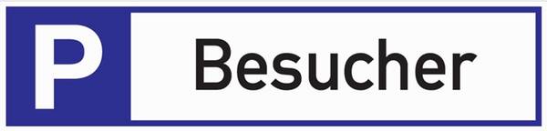 Parkplatzbeschilderung Parkplatz f.Besucher L460xB110mm Alu.weiß/blau/schwarz
