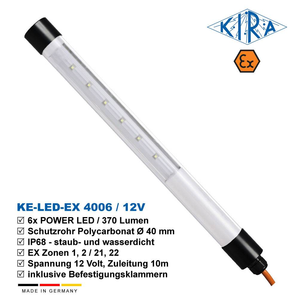 KIRA KE-LED-EX 4006-O/ 12-10-0 IP68 Rohrleuchte mit EX-Schutz EX Zone 1,2,21,22 12 Volt 370 lm-3
