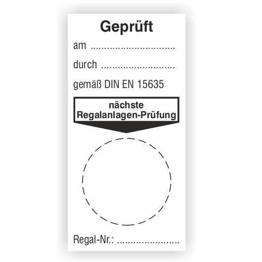 Grundplakette, Geprüft am… durch… gemäß DIN EN 15635 - nächste Regalanlagen-Prüfung-0