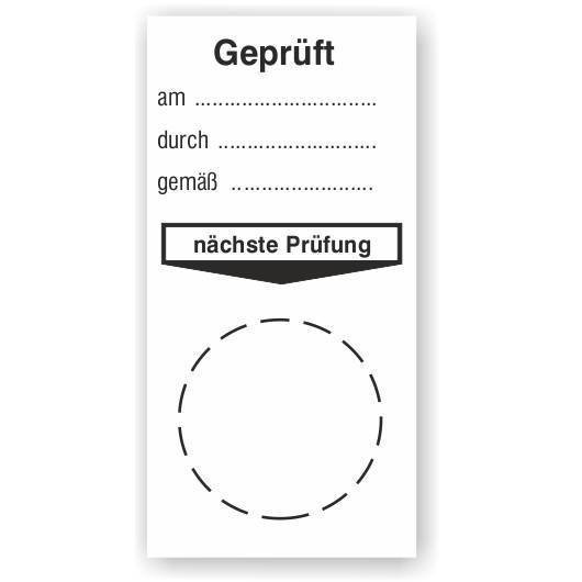 Grundplakette, Geprüft am… durch… gemäß… nächste Prüfung-0