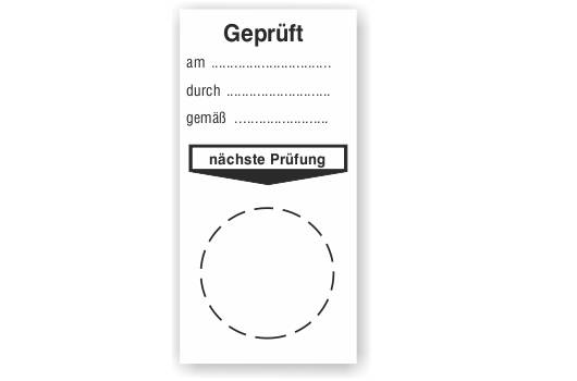 Grundplakette, Geprüft am… durch… gemäß… nächste Prüfung-3