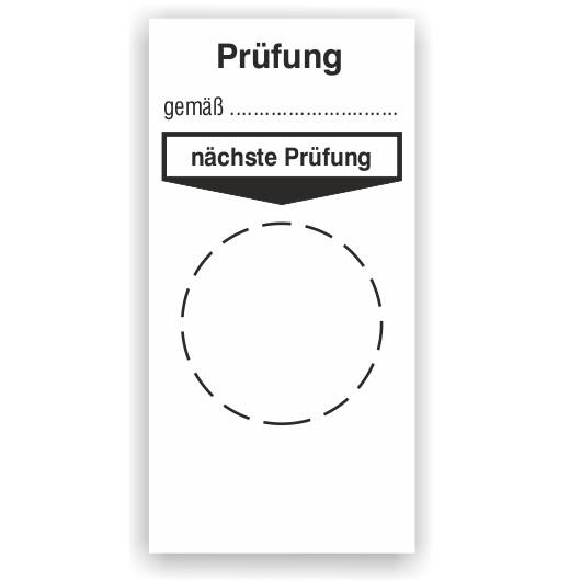 Grundplakette, Prüfung gemäß… nächste Prüfung…-0