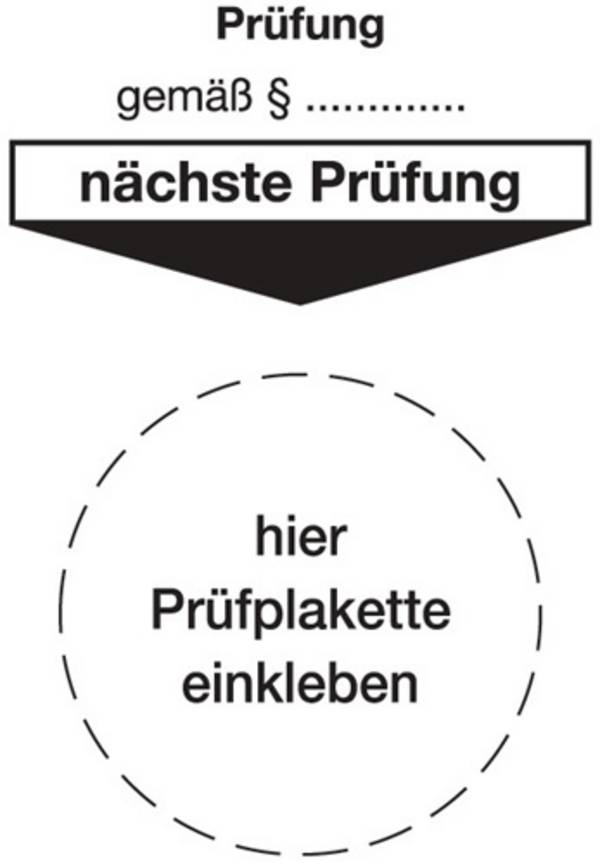 Schilderfabrikation Moedel GmbH Grundplakette B80xL40mm Prüfung gemäß Paragraph Folie Btl. a 100 St. 52934
